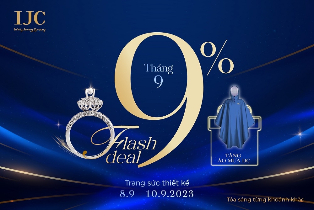 FLASH DEAL THÁNG 9, ƯU ĐÃI 9% TRANG SỨC IJC 2 446 KM 01