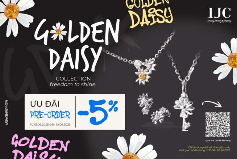 [PRE-ORDER] GOLDEN DAISY COLLECTION – NHẬN ƯU ĐÃI 5%