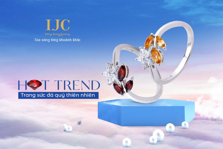 HOT TREND 2022 – TRANG SỨC ĐÁ QUÝ THIÊN NHIÊN