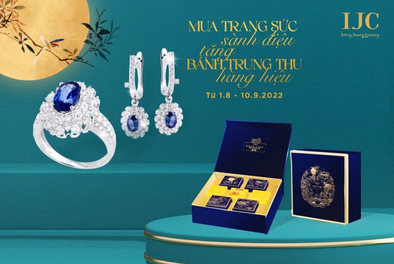 MUA TRANG SỨC SÀNH ĐIỆU, TẶNG BÁNH TRUNG THU HÀNG HIỆU