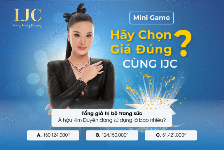  “HÃY CHỌN GIÁ ĐÚNG” CÙNG IJC