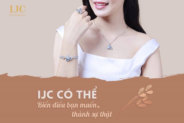 IJC CÓ THỂ BIẾN ĐIỀU BẠN MUỐN THÀNH SỰ THẬT