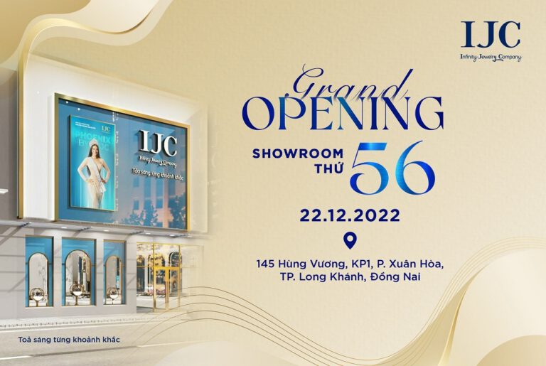 IJC THÔNG BÁO KHAI TRƯƠNG SHOWROOM THỨ 56 TẠI LONG KHÁNH