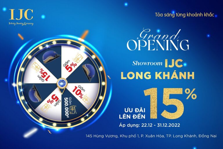 ƯU ĐÃI NGẬP TRÀN MỪNG KHAI TRƯƠNG SHOWROOM IJC THỨ 56