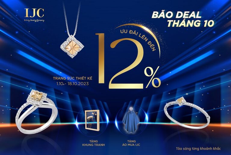 BÃO DEAL THÁNG 10 – ƯU ĐÃI LÊN ĐẾN 12% 6 BÃO DEAL THÁNG 10 – ƯU ĐÃI LÊN ĐẾN 12%