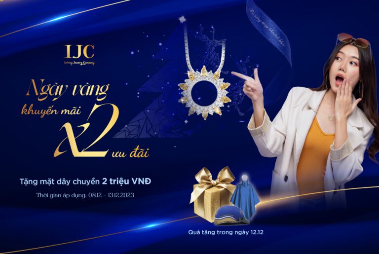 NGÀY VÀNG KHUYẾN MÃI – NHÂN ĐÔI ƯU ĐÃI