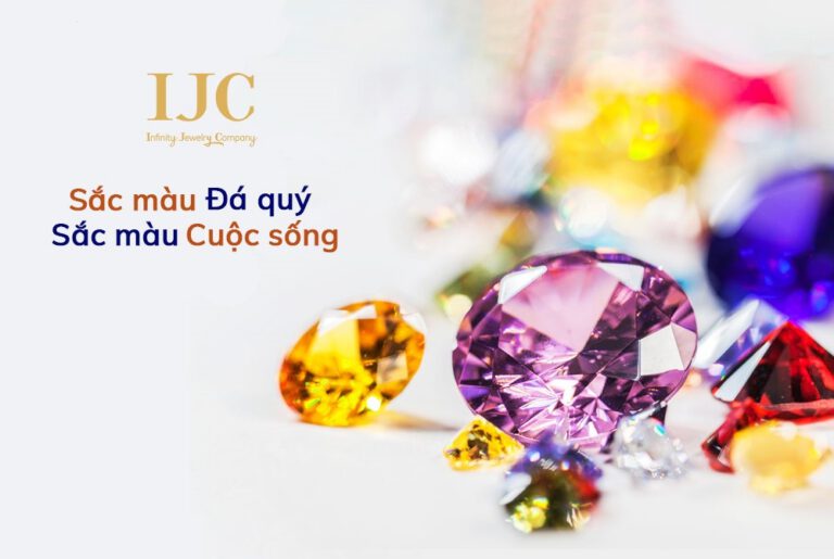 SẮC MÀU ĐÁ QUÝ TỰ NHIÊN, SẮC MÀU CỦA CUỘC SỐNG