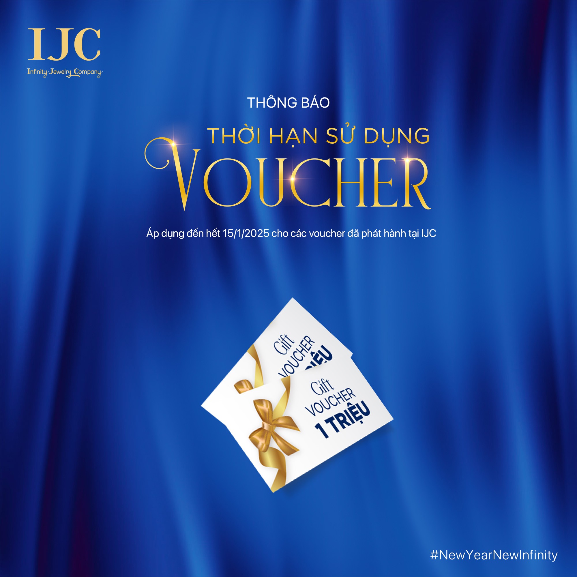THÔNG BÁO VỀ HẠN SỬ DỤNG VOUCHER ĐÃ PHÁT HÀNH TẠI IJC 2 Thông báo về thời hạn sử dụng vouhcer IJC đến hết ngày 15/01/2025
