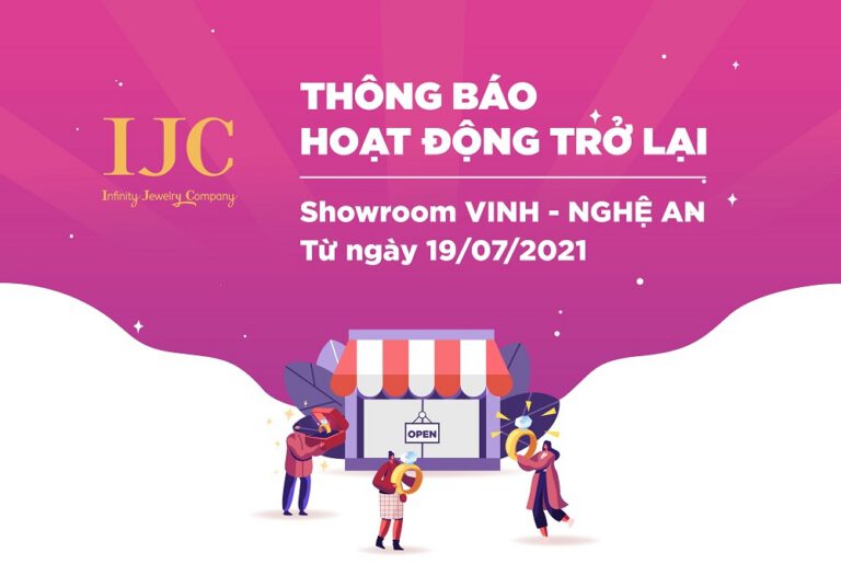 THÔNG BÁO SHOWROOM IJC VINH (NGHỆ AN) HOẠT ĐỘNG TRỞ LẠI
