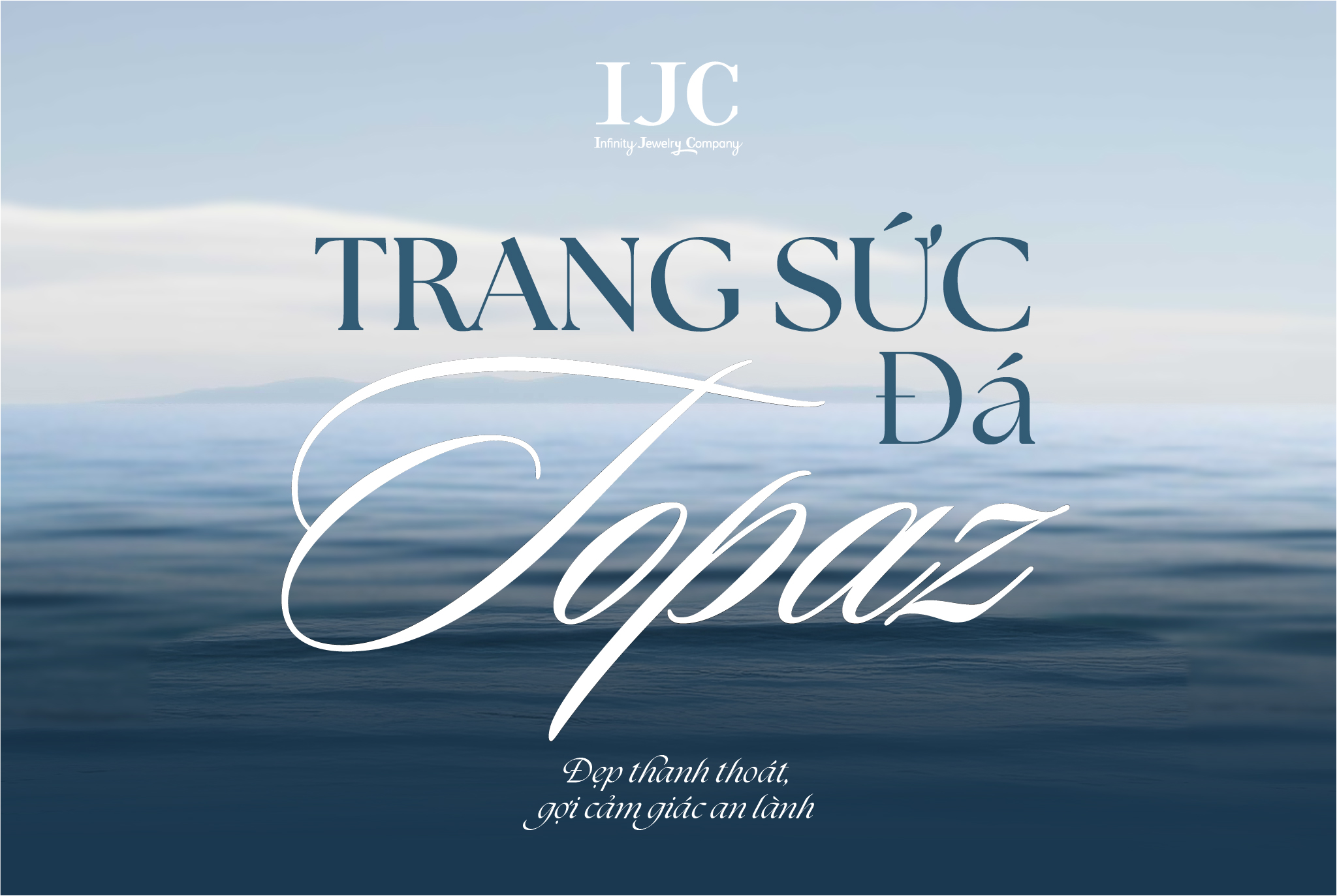 Trang Sức Đá Topaz – Viên Đá Trí Tuệ Giúp Bạn Thu Hút Tài Lộc & Cân Bằng Cảm Xúc 1 BANNER BAI VIET 7