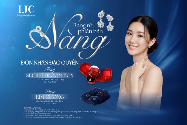 RẠNG RỠ PHIÊN BẢN “NÀNG” – SỞ HỮU QUÀ GIỚI HẠN