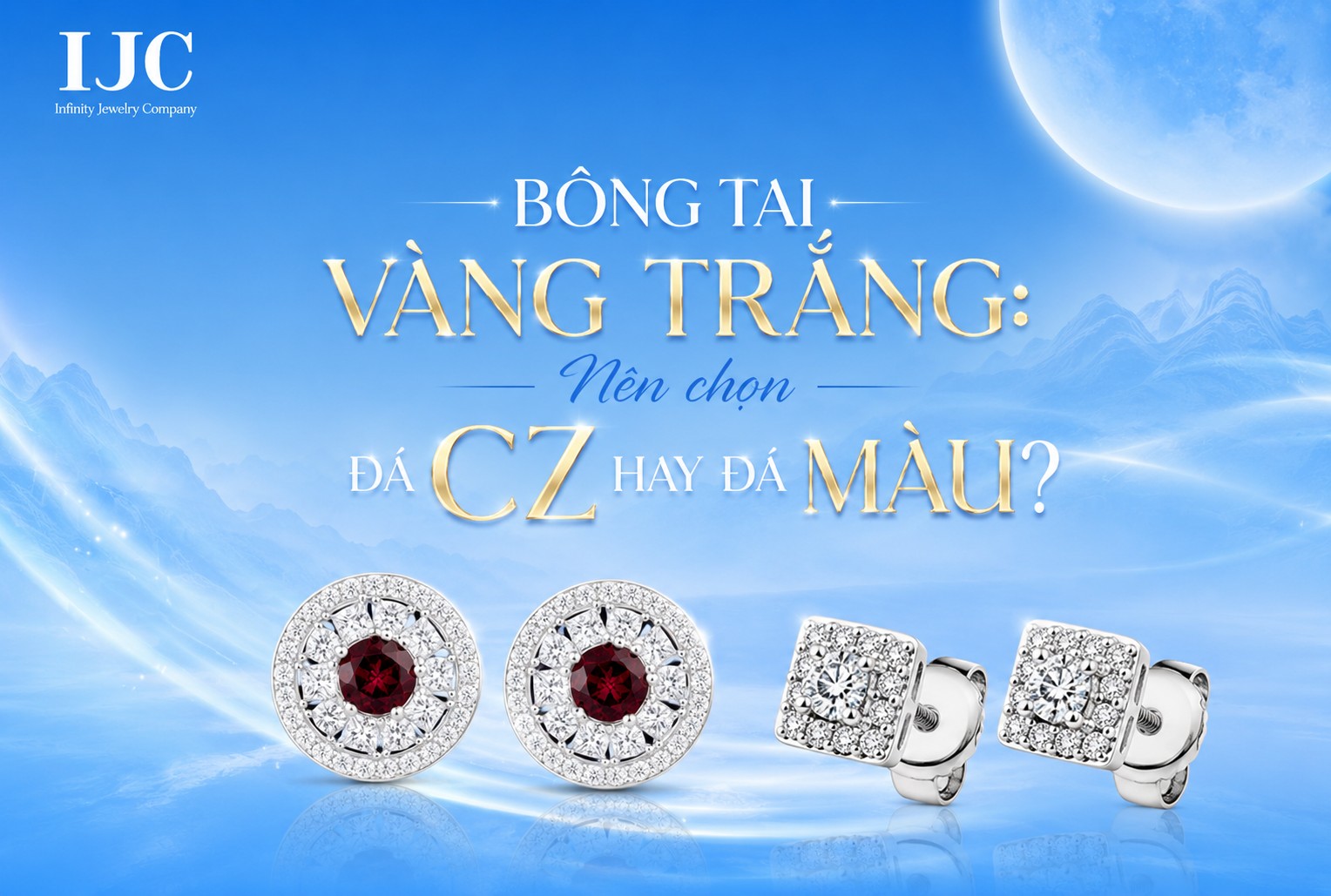 Bông tai vàng trắng: Nên chọn đá CZ hay đá màu? 1 Bông tai vàng trắng: Nên chọn đá CZ hay đá màu,