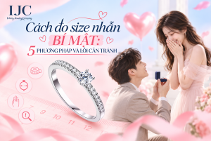 Cách đo size nhẫn bí mật: Chọn đúng ni nhẫn mà vẫn giữ được bất ngờ