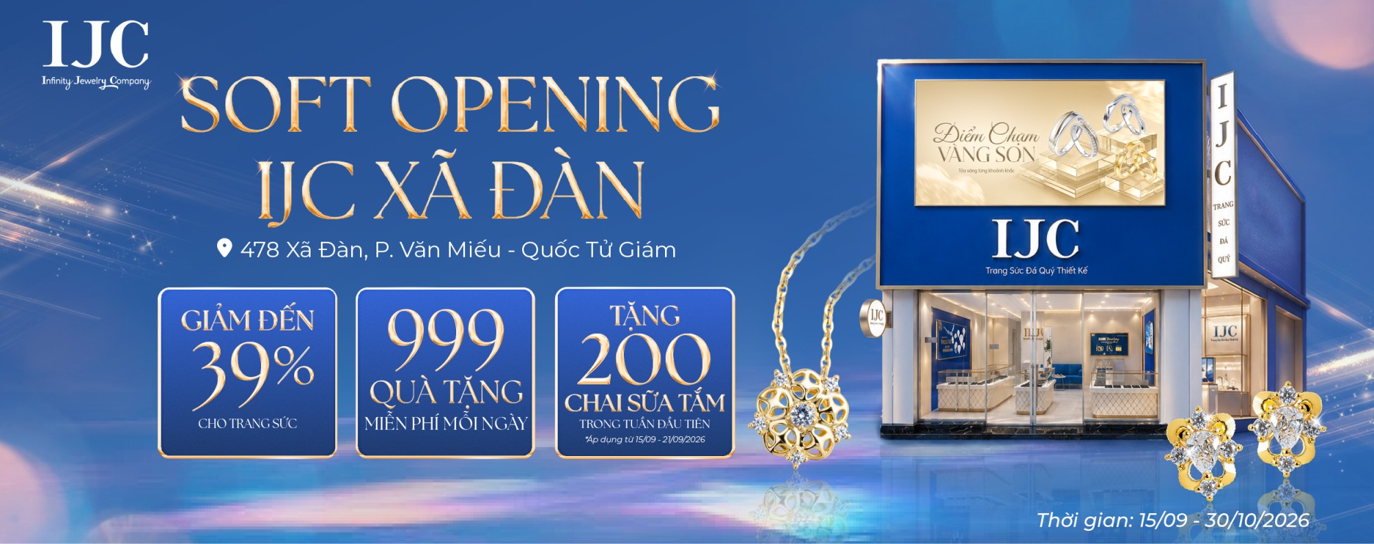 Chương trình ưu đãi Soft Opening IJC XÃ ĐÀN tặng sữa tắm,