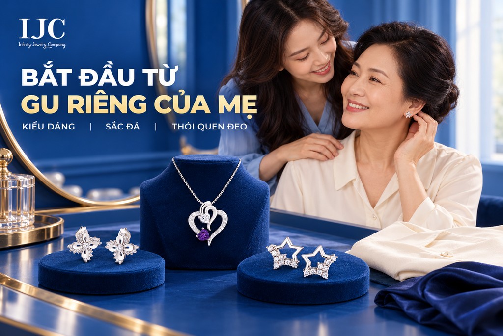 Quà 20/10 cho mẹ: Trang sức hợp gu, dễ đeo | IJC 2 trang suc tang me